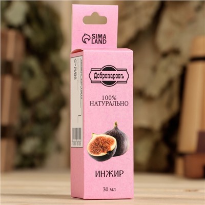 Эфирное масло «Инжир», 30 мл, Добропаровъ