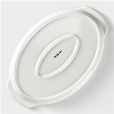 Блюдо для запекания Magistro «Бланш», 28×18×2.5 см, овальное, фарфор, белое