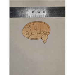 Заготовка из фанеры Oh...