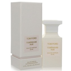 EU Tom Ford Tubereuse Nue edp 50 ml
