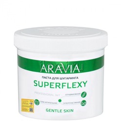 Паста для шугаринга SUPERFLEXY Gentle Skin ARAVIA 750 г