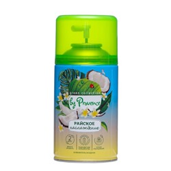 Освежитель воздуха «Green collection by Provence»: «Райское наслаждение» универсальный сменный баллон