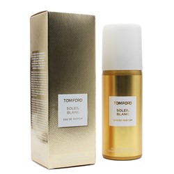 Дезодорант Tom Ford Soleil Blanc 150 ml