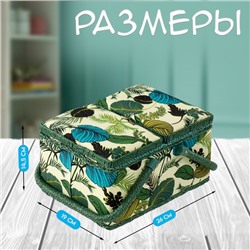 Шкатулка для рукоделия и шитья «Тропические листья на зелёном», хранение ниток, иголок, мелочи, 19×26×14.5 см
