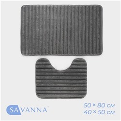 Коврики для ванной и туалета SAVANNA «Оливия», 2 шт., 40×50 см, 50×80 см, серые