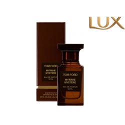 (LUX) Tom Ford Myrrhe Mystere EDP 50мл