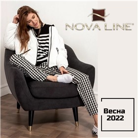 Nova line - ВЕСНА 2022! для искушенных ценительниц fashion трендов