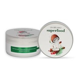 Liv-delano Superfood Баттер для тела экстрапитательный Кокос и личи 240г