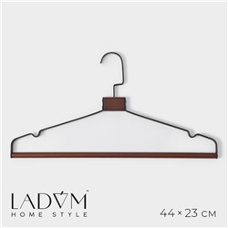 Плечики - вешалки для одежды LaDо́m Sombre, 44×23 см, цвет коричневый
