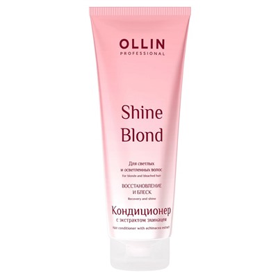 Кондиционер для восстановления и блеска светлых волос Shine Blond OLLIN 250 мл
