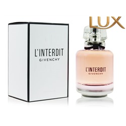 (LUX) Givenchy L'Interdit EDP 80мл