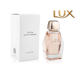 (LUX) Narciso Rodriguez All Of Me EDP 90мл