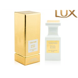 (LUX) Tom Ford Soleil Blanc EDP 50мл