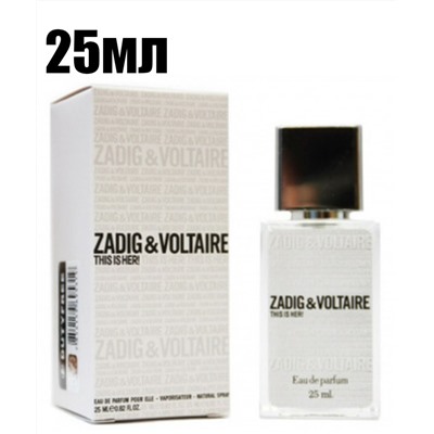 Мини-тестер Zadig & Voltaire This Is Her For Women EDP 25мл