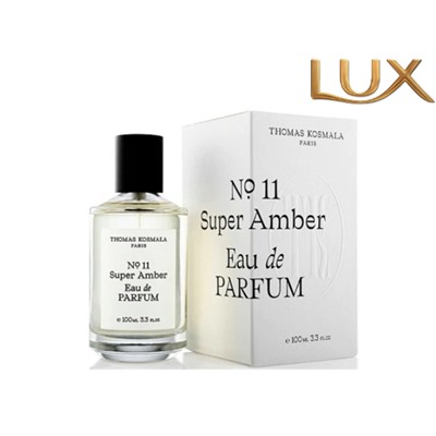 (LUX) Thomas Kosmala No 11 Super Amber EDP 100мл